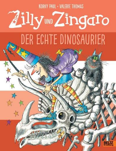 Zilly und Zingaro. Der echte Dinosaurier