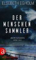 Der Menschensammler von Elsebeth Egholm | Ebook