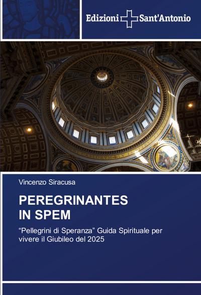 PEREGRINANTES IN SPEM