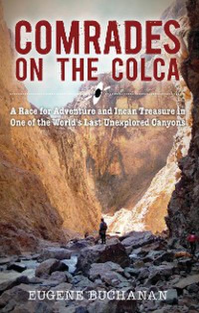 Comrades on the Colca