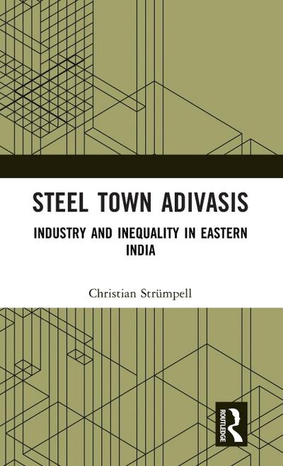 Steel Town Adivasis