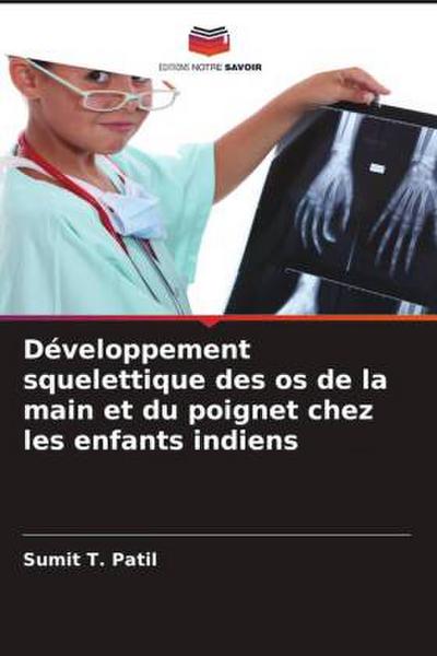 Développement squelettique des os de la main et du poignet chez les enfants indiens