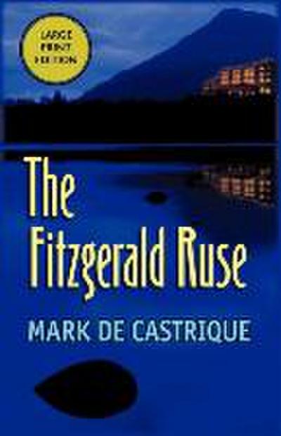 The Fitzgerald Ruse