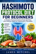 Hashimoto Diet Protocol For Beginners