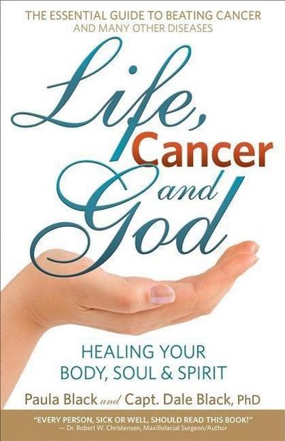 Life, Cancer and God