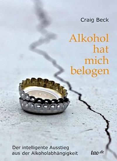 Alkohol hat mich belogen