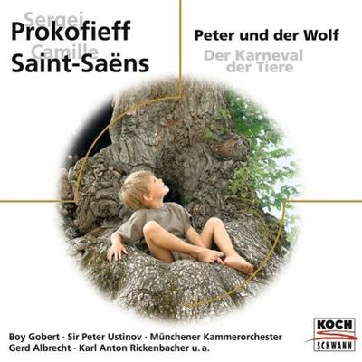 Prokofieff, S: Peter & der Wolf / Karneval der Tiere/CD
