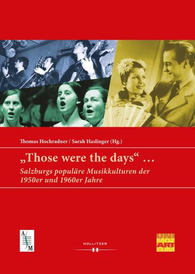 ’Those were the days’ ...