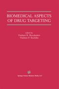 Biomedical Aspects of Drug Targeting