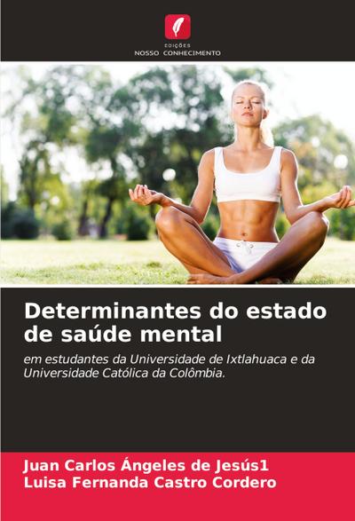 Determinantes do estado de saúde mental