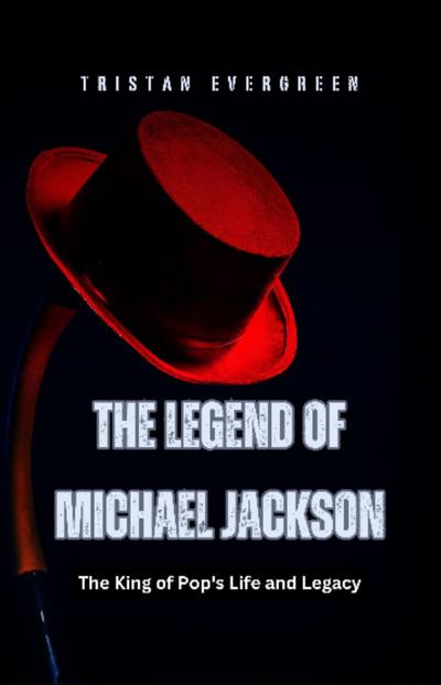 The Legend of Michael Jackson