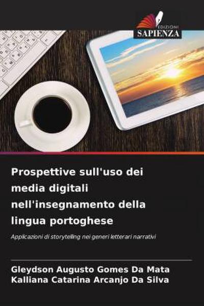 Prospettive sull’uso dei media digitali nell’insegnamento della lingua portoghese