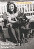Ein Jahrhundert in Geschichten