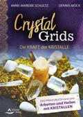 Crystal Grids - Die Kraft der Kristalle