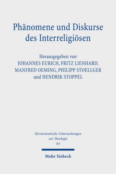 Phänomene und Diskurse des Interreligiösen