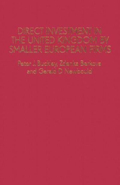 Direct Investment in the United Kingdom by Smaller European Firms