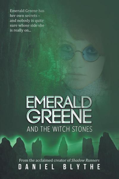 Emerald Greene and the Witch Stones