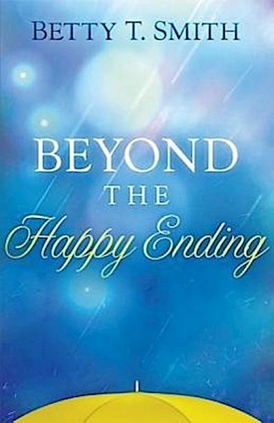 Beyond the Happy Ending