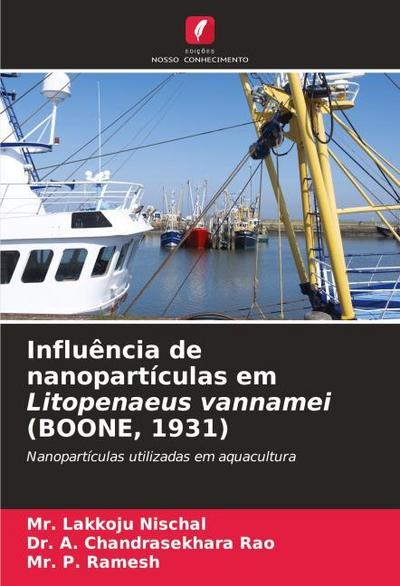 Influência de nanopartículas em Litopenaeus vannamei (BOONE, 1931)