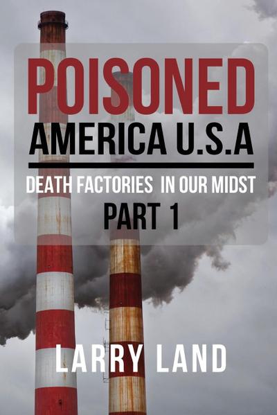Poisoned America USA