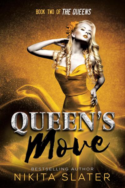 Queen’s Move (The Queens, #2)