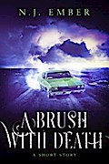 A Brush with Death