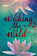 Waking the Wild