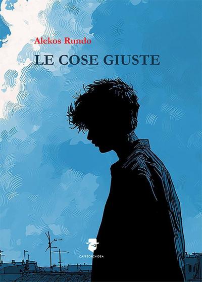 Le cose giuste