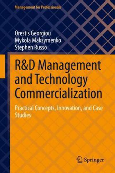 R&D Management and Technology Commercialization