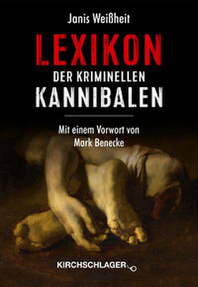 Lexikon der kriminellen Kannibalen