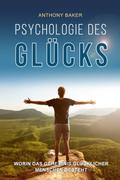 Psychologie des Glücks