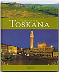 Faszinierende Toskana