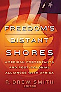 Freedom’s Distant Shores