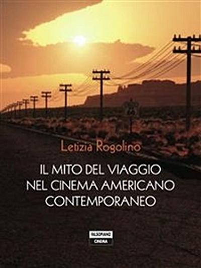 Il mito del viaggio nel cinema americano contemporaneo