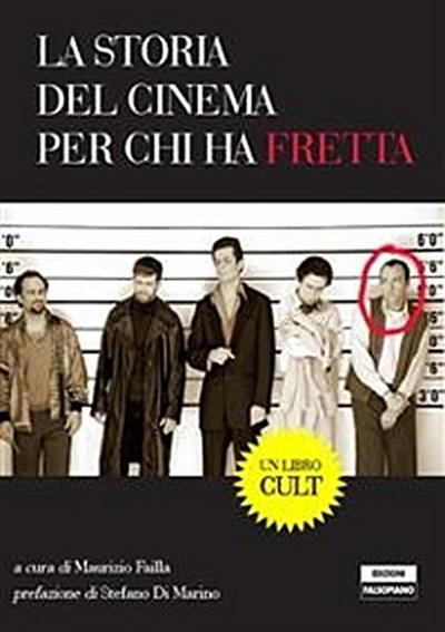 La storia del cinema per chi ha fretta
