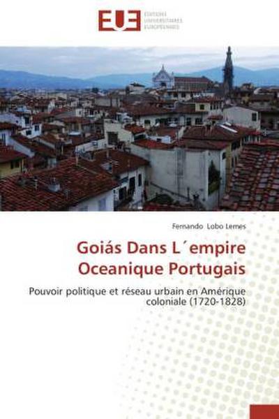 Goiás Dans L´empire Oceanique Portugais