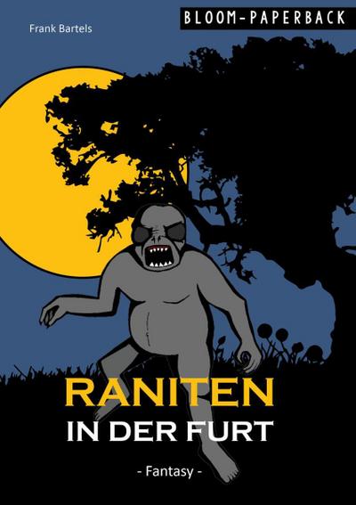 Raniten in der Furt