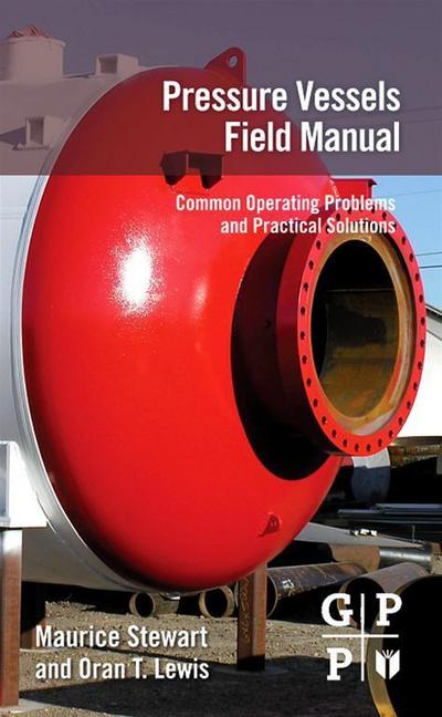 Pressure Vessels Field Manual