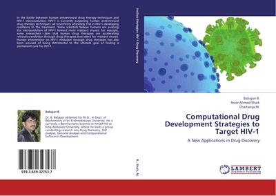 Computational Drug Development Strategies to Target HIV-1