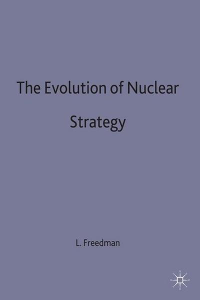 The Evolution of Nuclear Strategy