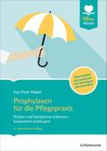 Prophylaxen für die Pflegepraxis