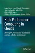 High Performance Computing in Clouds