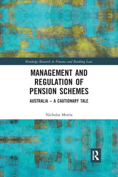 Management and Regulation of Pension Schemes