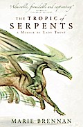The Tropic of Serpents