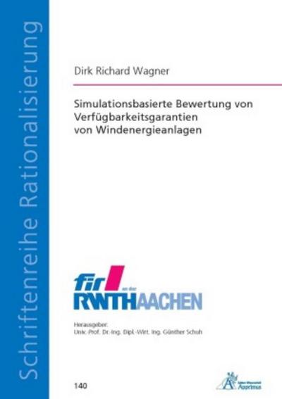 Simulationsbasierte Bewertung von Verfügbarkeitsgarantien von Windenergieanlagen