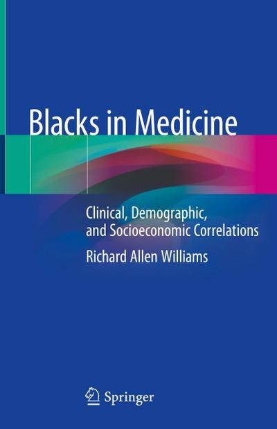 Blacks in Medicine