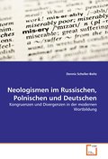Neologismen im Russischen, Polnischen und Deutsche