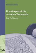 Literaturgeschichte des Alten Testaments