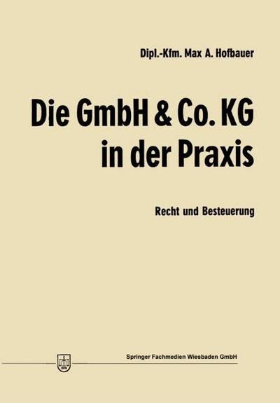 Die GmbH & Co.KG in der Praxis
