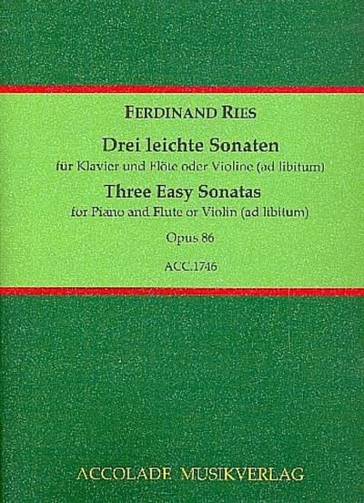 3 leichte Sonaten op.86für Klavier (Flöte/Violine ad lib)